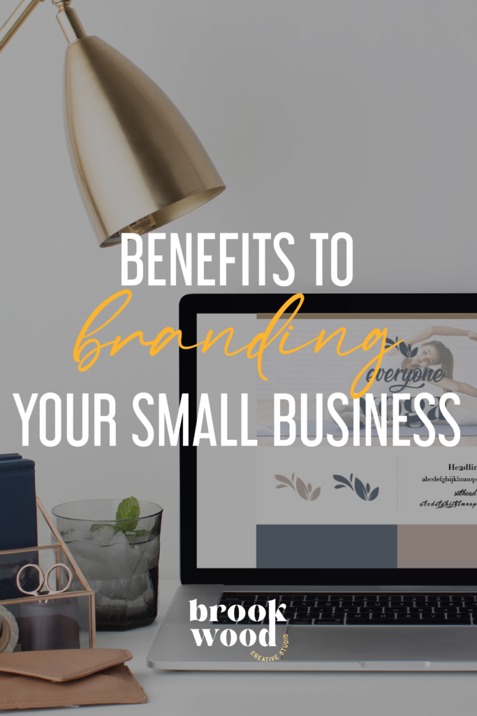 Benefits to branding your business